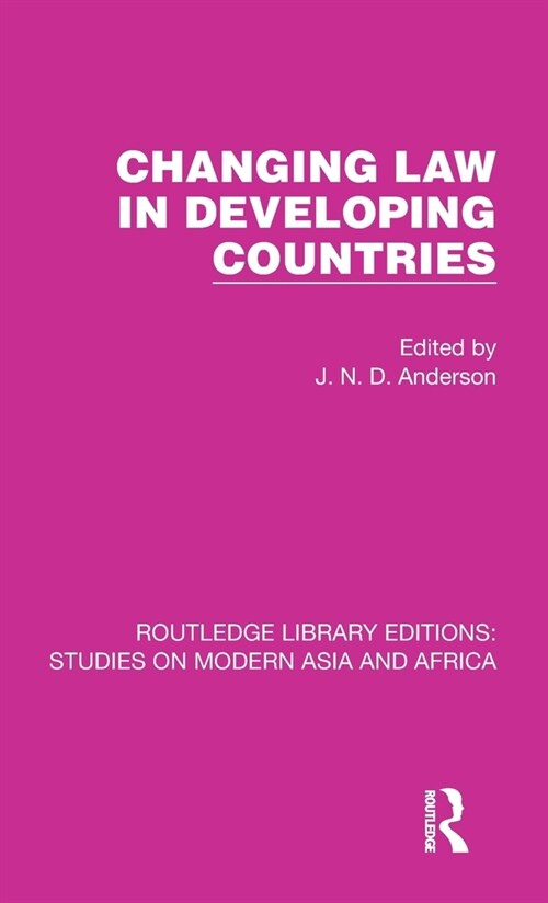 Changing Law in Developing Countries (Hardcover, 1)