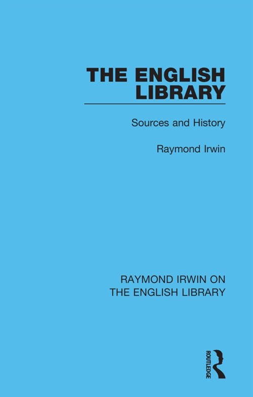 The English Library : Sources and History (Hardcover)