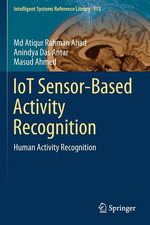 Iot Sensor-Based Activity Recognition: Human Activity Recognition (Paperback, 2021)