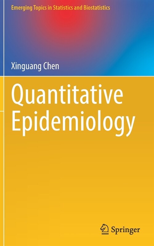 Quantitative Epidemiology (Hardcover)