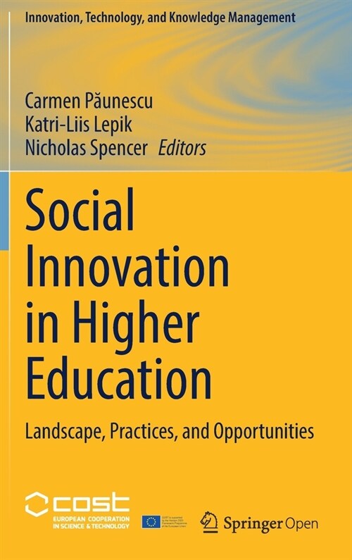 Social Innovation in Higher Education: Landscape, Practices, and Opportunities (Hardcover, 2022)