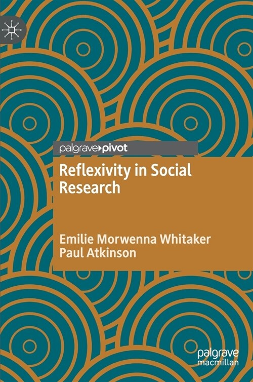 Reflexivity in Social Research (Hardcover)