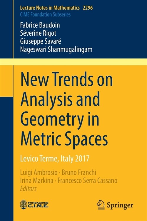 New Trends on Analysis and Geometry in Metric Spaces: Levico Terme, Italy 2017 (Paperback, 2021)