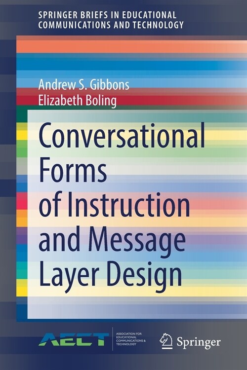 Conversational Forms of Instruction and Message Layer Design (Paperback)