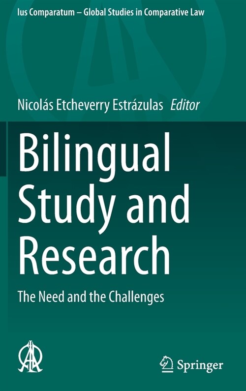 Bilingual Study and Research: The Need and the Challenges (Hardcover, 2022)