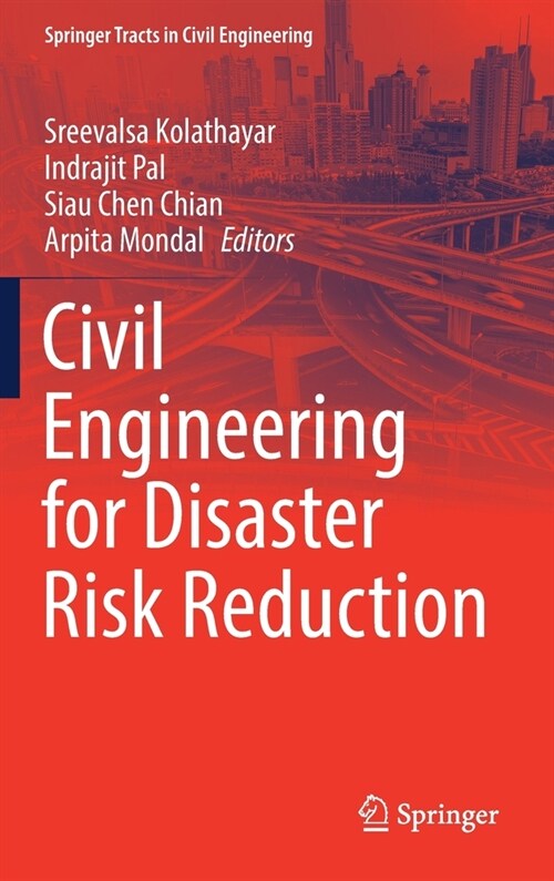 Civil Engineering for Disaster Risk Reduction (Hardcover)