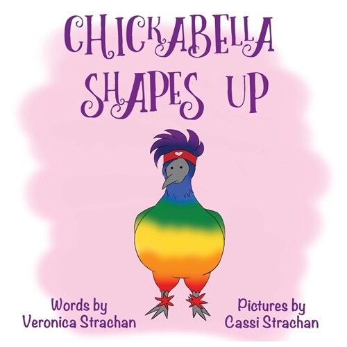 Chickabella Shapes Up (Paperback)