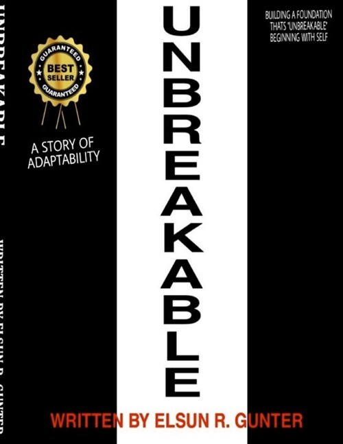 Unbreakable: A Short Story of Adaptability (Paperback)