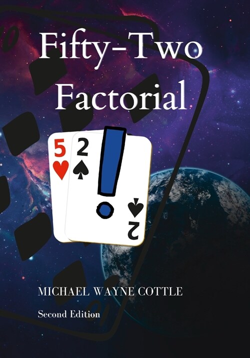 52!: Fifty-Two Factorial (Paperback)