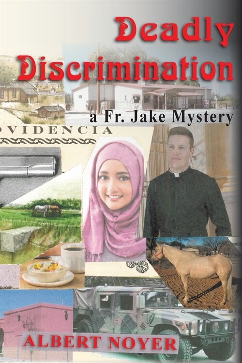 Deadly Discrimination: a Fr. Jake Mystery (Paperback)