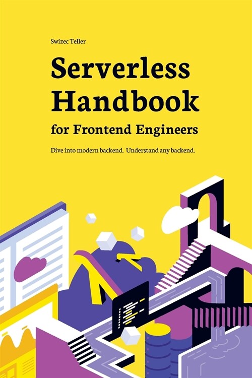 Serverless Handbook: for frontend engineers (Paperback)