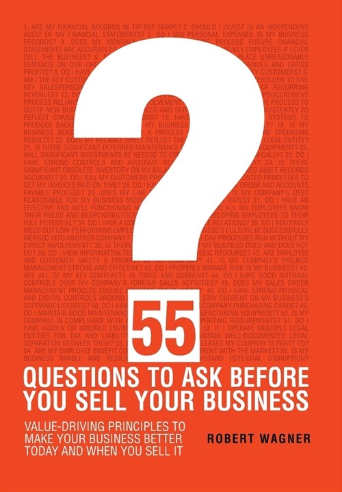55 Questions to Ask Before You Sell Your Business (Hardcover)