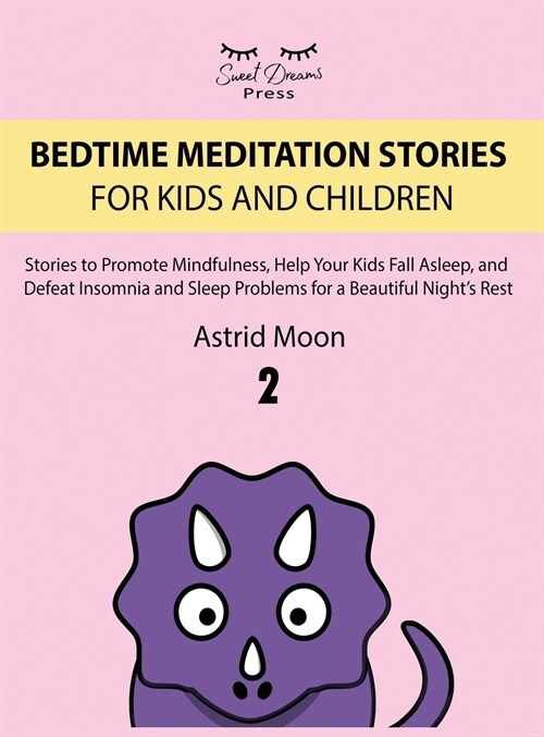 BEDTIME MEDITATION STORIES FOR KIDS AND CHILDREN 2 (Hardcover)