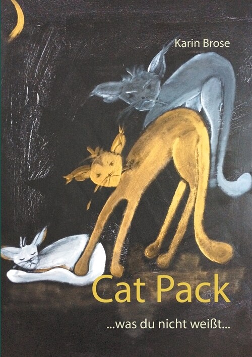 Cat Pack: ...was du nicht wei?... (Paperback)