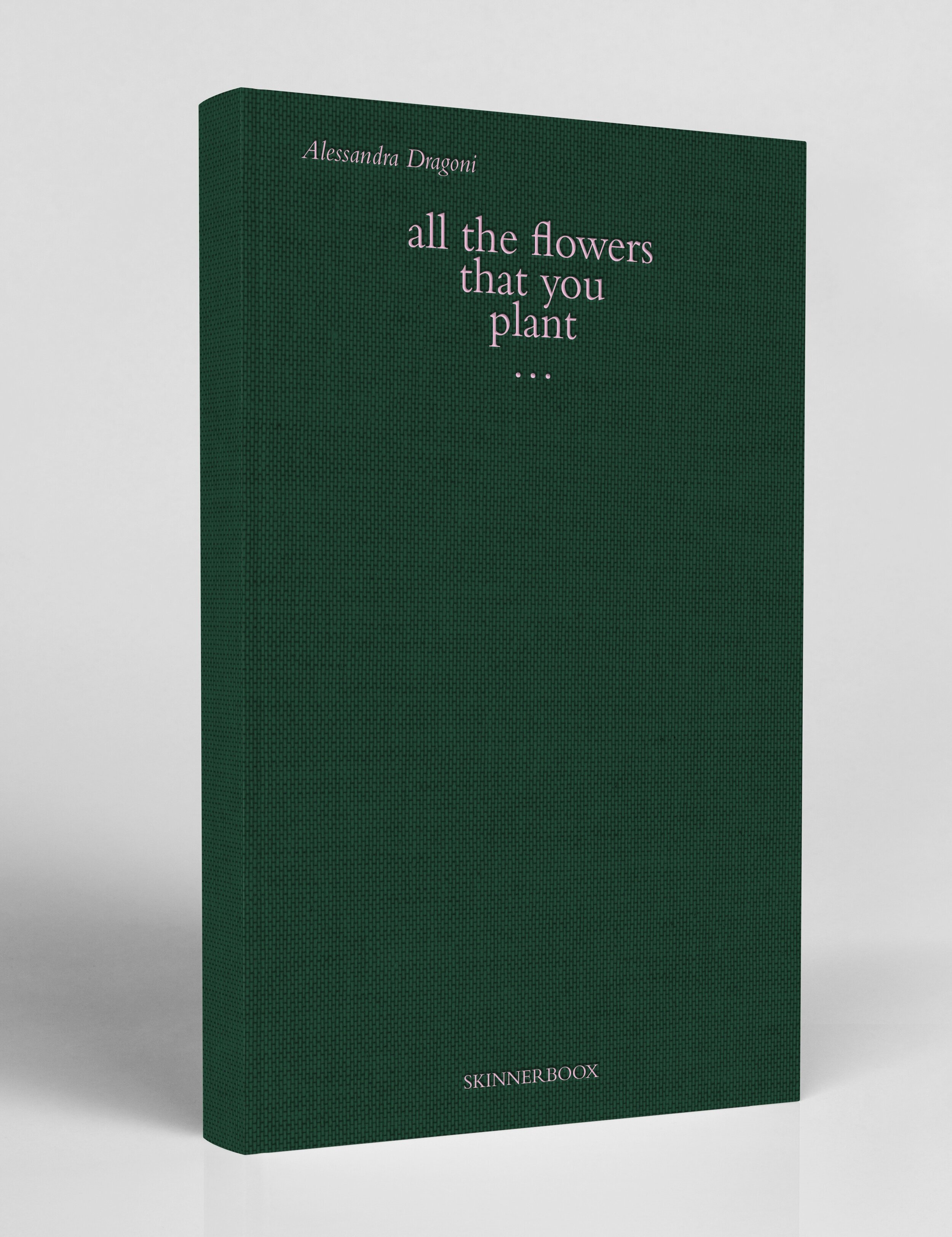 All the Flowers that You Plant (Hardcover)