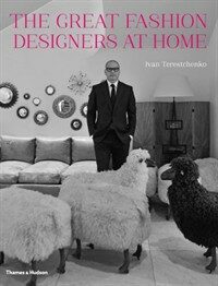The Great Fashion Designers at Home (Hardcover)
