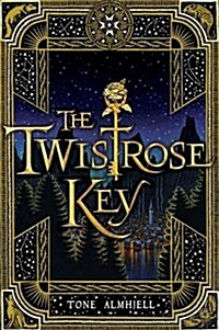 The Twistrose Key (Hardcover)