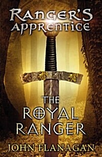 The Royal Ranger (Rangers Apprentice Book 12) (Paperback)