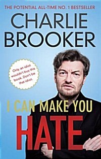 I Can Make You Hate (Paperback)