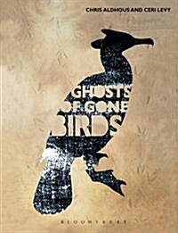 Ghosts of Gone Birds (Paperback)