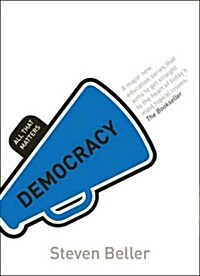 Democracy: All That Matters (Paperback)