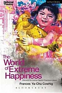 The World of Extreme Happiness (Paperback)