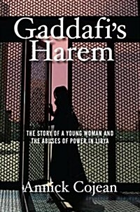 Gaddafis Harem (Hardcover)