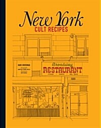 New York Cult Recipes (Hardcover)