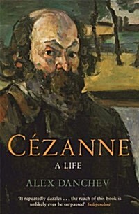 Cezanne : A Life (Paperback)