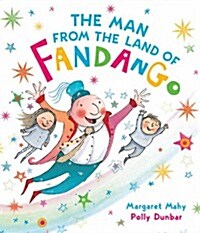 The Man from the Land of Fandango (Paperback, PB Reissue)