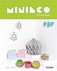 MiniEco : A Craft Book (Paperback)