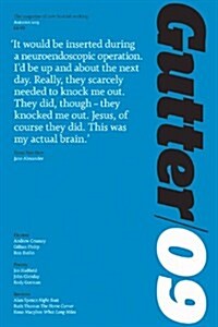 Gutter 09 : The Magazine of New Scottish Writing (Paperback)
