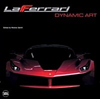 Laferrari: Dynamic Art (Paperback)