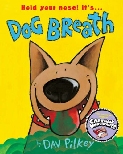 Dog Breath : The Horrible Trouble with Hally Tosis (Paperback)
