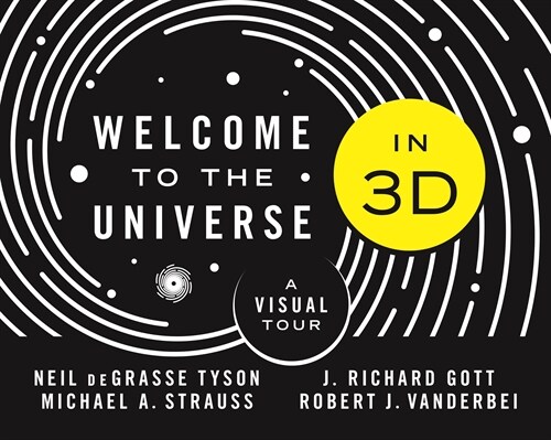 Welcome to the Universe in 3D: A Visual Tour (Hardcover)