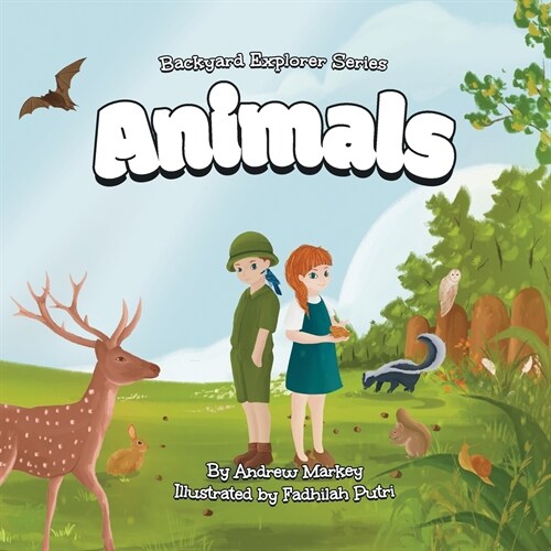 Animals (Backyard Explorer Series Book 2) (Paperback)