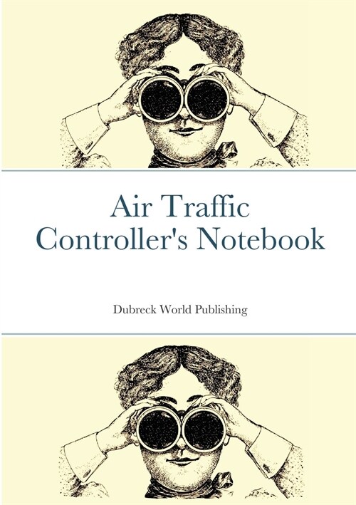 Air Traffic Controllers Notebook (Paperback)