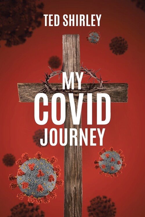 My COVID Journey (Paperback)