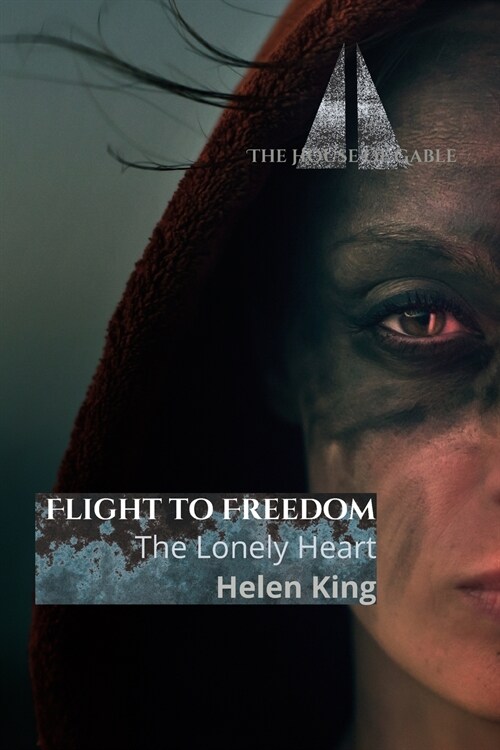 Flight to Freedom: The Lonely Heart (Paperback)