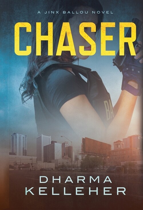 Chaser: A Jinx Ballou Novel (Hardcover)