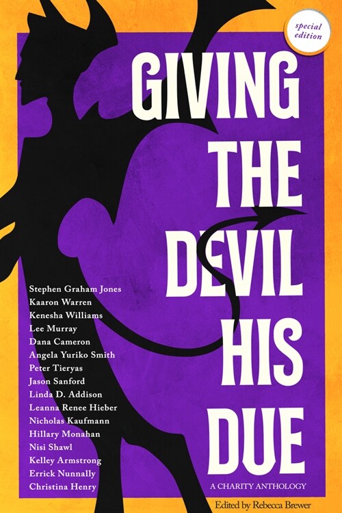 Giving the Devil His Due: Special Edition (Paperback)