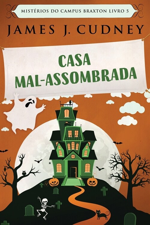 Casa Mal-Assombrada (Paperback)