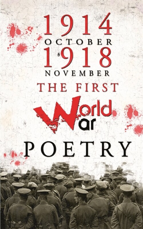 The First World War Poems (Paperback)