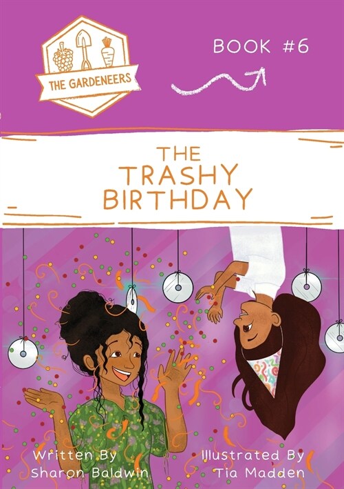 The Trashy Birthday (Paperback)