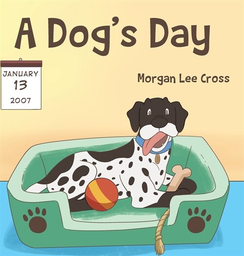 A Dogs Day (Hardcover)