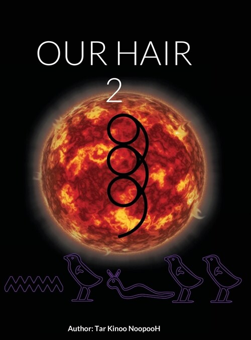 OUR HAIR 2 (Hardcover)