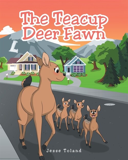 The Teacup Deer Fawn (Paperback)