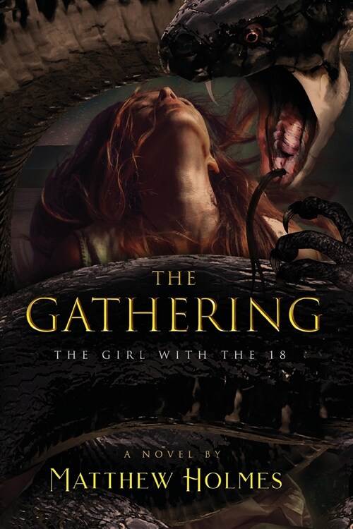 The Gathering (The Girl With the 18) (Paperback)