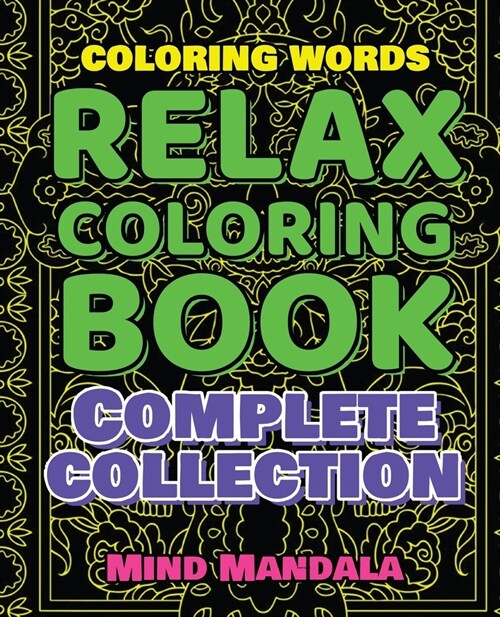 RELAX - Coloring Book for STRESSED People - Stress Relieving MANDALAS for Kids and Adults: 400 PAGES - 200 MANDALAS - 200% RELAXING - Get Rid Of The S (Paperback)