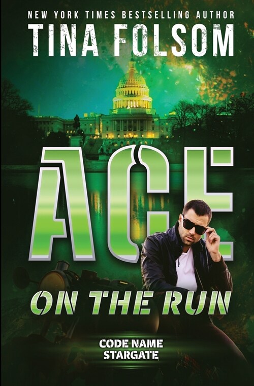 Ace on the Run (Code Name Stargate #1) (Paperback)